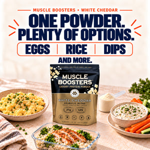 Muscle Boosters White Cheddar protein powder with serving ideas for eggs, rice and dips.